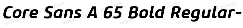 Core Sans A 65 Bold Regular字体转换